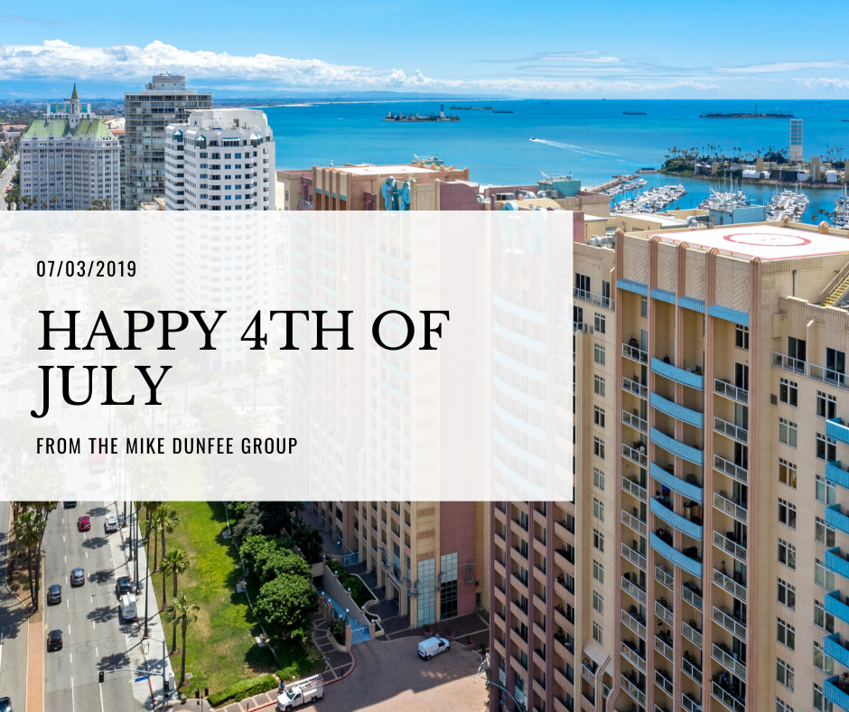 07/03/2019 - Happy 4th of July from The Mike Dunfee Group