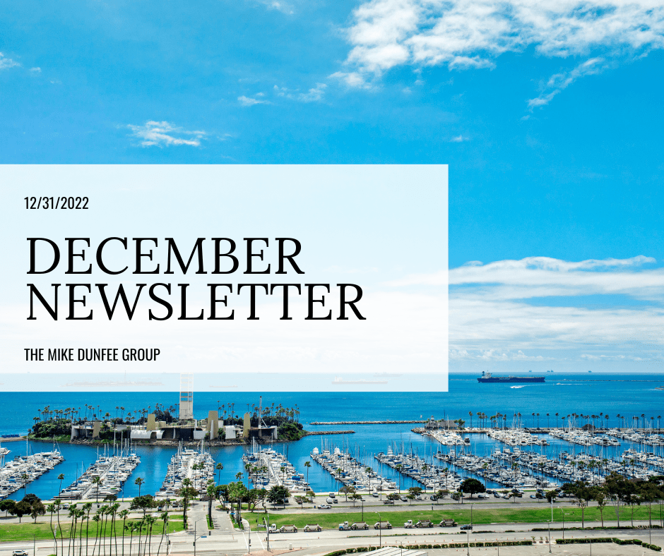 December 2022 Newsletter | Mike Dunfee Group