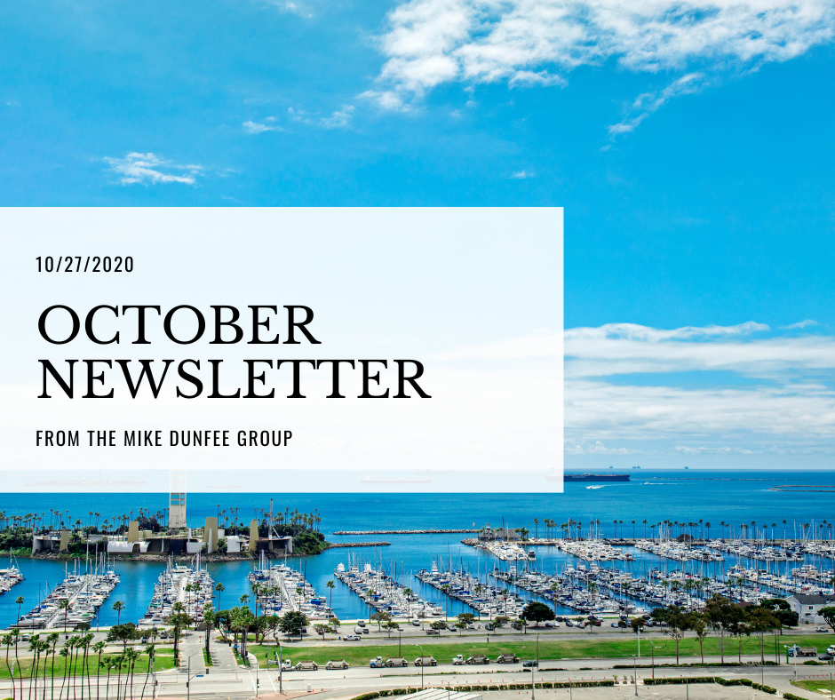 Oct 2020 Newsletter | Mike Dunfee Group